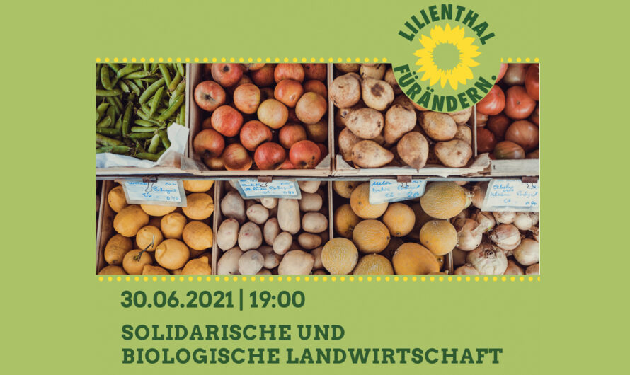 Veranstaltung zur solidarischen und ökologischen Landwirtschaft